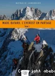 Marc Batard, l'Everest en partage vignette