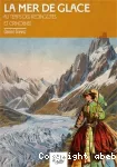 La mer de Glace au temps des redingotes et crinolines vignette
